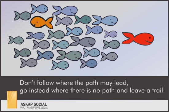 dont just follow the leader