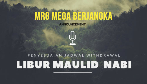 Penyesuaian Withdrawal Libur Maulid Nabi 2016