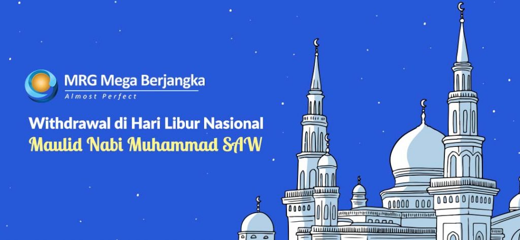 Withdraw Libur Maulid 2020, MRG Mega Berjangka