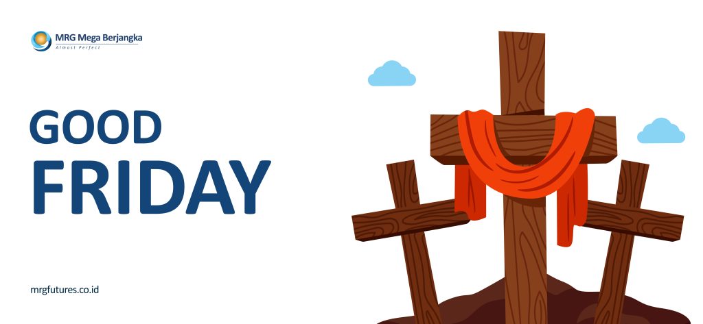 Informasi Jadwal Perdagangan Selama Good Friday Holiday 2026