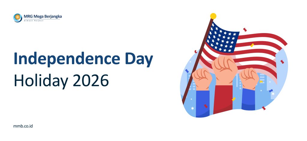 Informasi Jam Perdagangan Selama Hari Libur Independence Day Holiday 2026